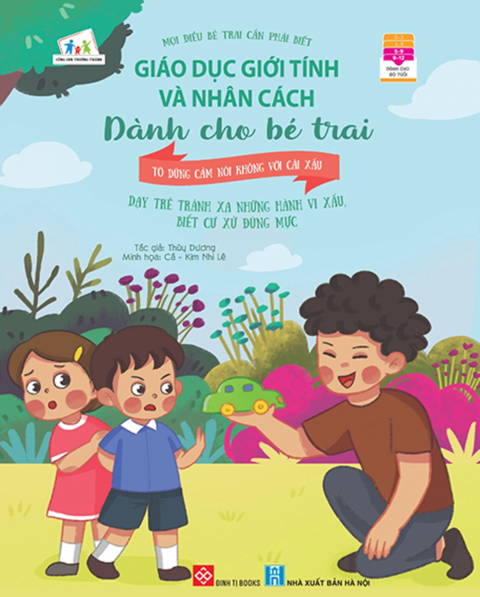 giáo dục giới tính và nhân cách dành cho bé trai - mọi điều bé trai cần phải biết - tớ dũng cảm nói không với cái xấu