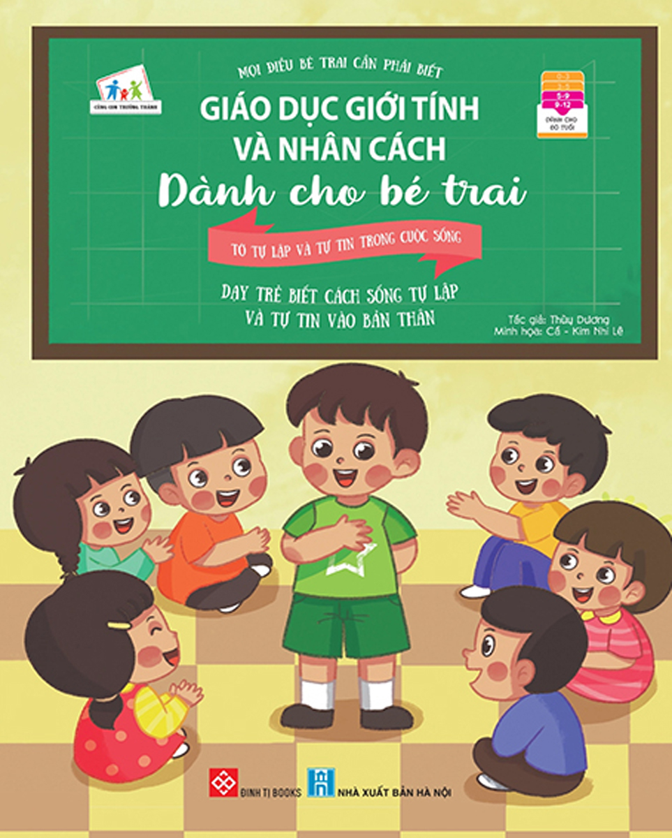 giáo dục giới tính và nhân cách dành cho bé trai - mọi điều bé trai cần phải biết - tớ tự lập và tự tin trong cuộc sống
