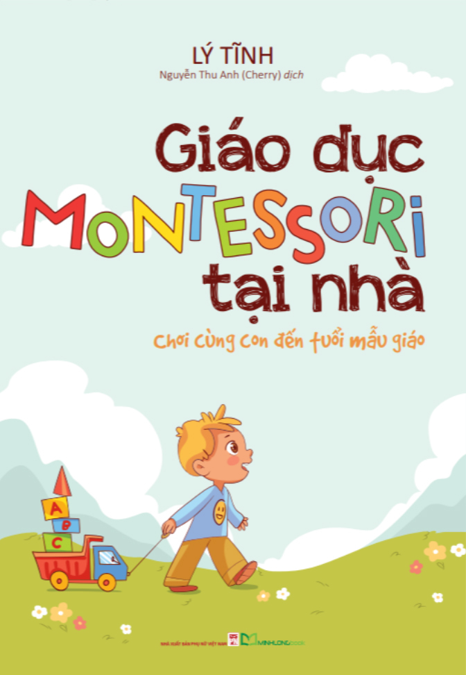Giao Duc Motessori Tai Nha - Choi Cung Con Toi Tuoi Mau Giao