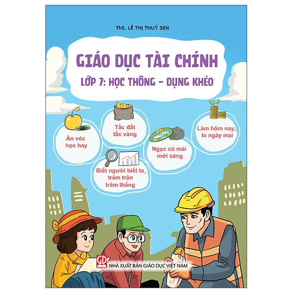 Giáo Dục Tài Chính - Lớp 4 - Hiểu Đúng Về Tiền