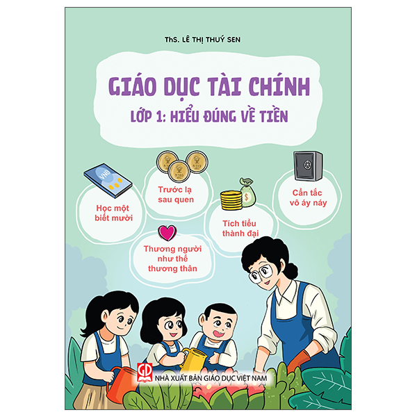 Giáo Dục Tài Chính - Lớp 6 - Học Thông - Dụng Khéo