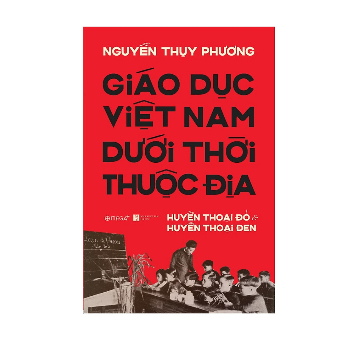 giáo dục việt nam dưới thời thuộc địa