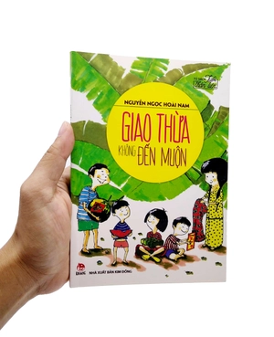 giao thừa không đến muộn (tái bản 2021)