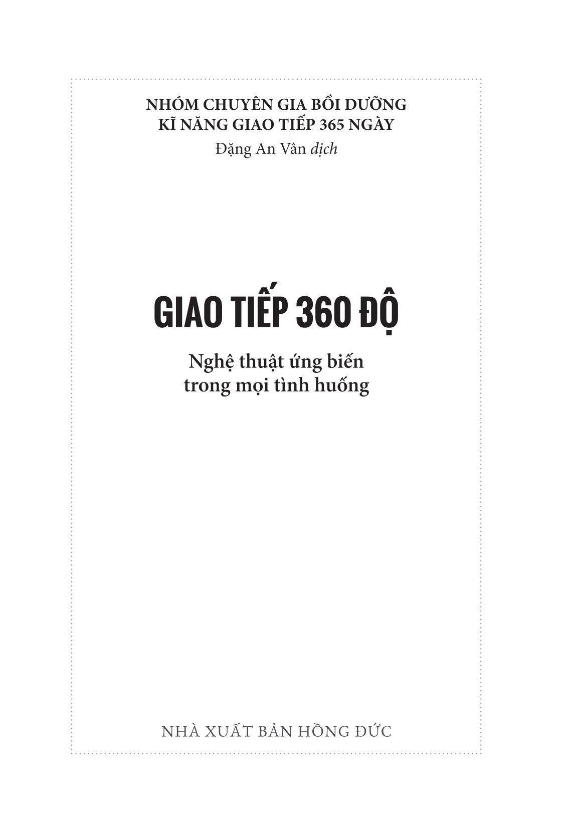 giao tiếp 360 độ - nghệ thuật ứng biến trong mọi tình huống