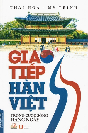giao tiếp hàn - việt trong cuộc sống hàng ngày