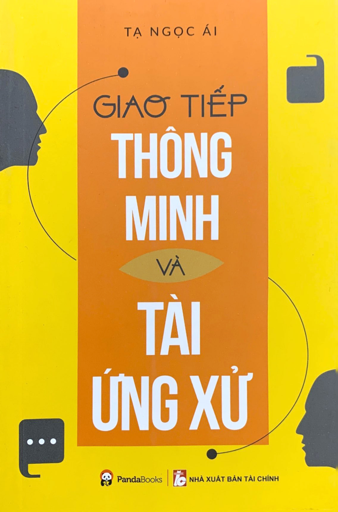 giao tiếp thông minh và tài ứng xử (tái bản 2023)