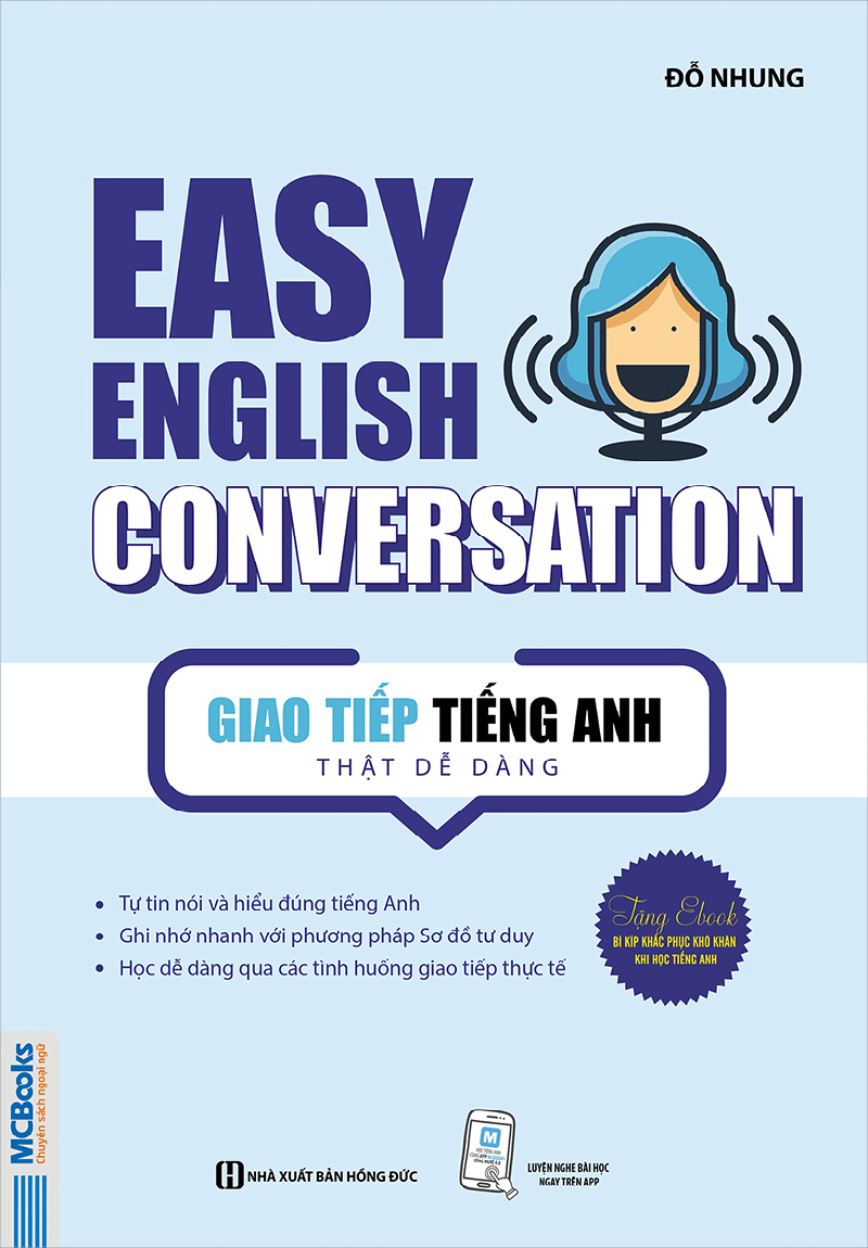 giao tiếp tiếng anh thật dễ dàng - easy english conversation (tái bản 2020)