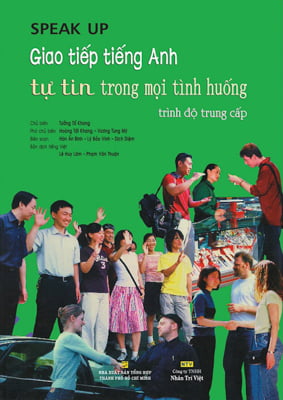 giao tiếp tiếng anh - tự tin trong mọi tình huống - trình độ trung cấp