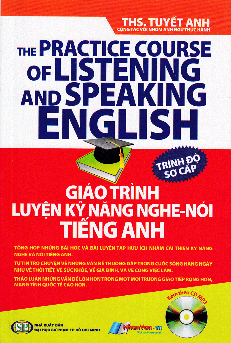 giáo trình luyện kỹ năng nghe - nói tiếng anh_trình độ sơ cấp (+cd)