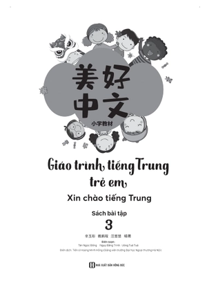 giáo trình tiếng trung trẻ em - xin chào tiếng trung - sách bài tập 3