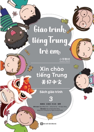 giáo trình tiếng trung trẻ em - xin chào tiếng trung - sách giáo trình 3