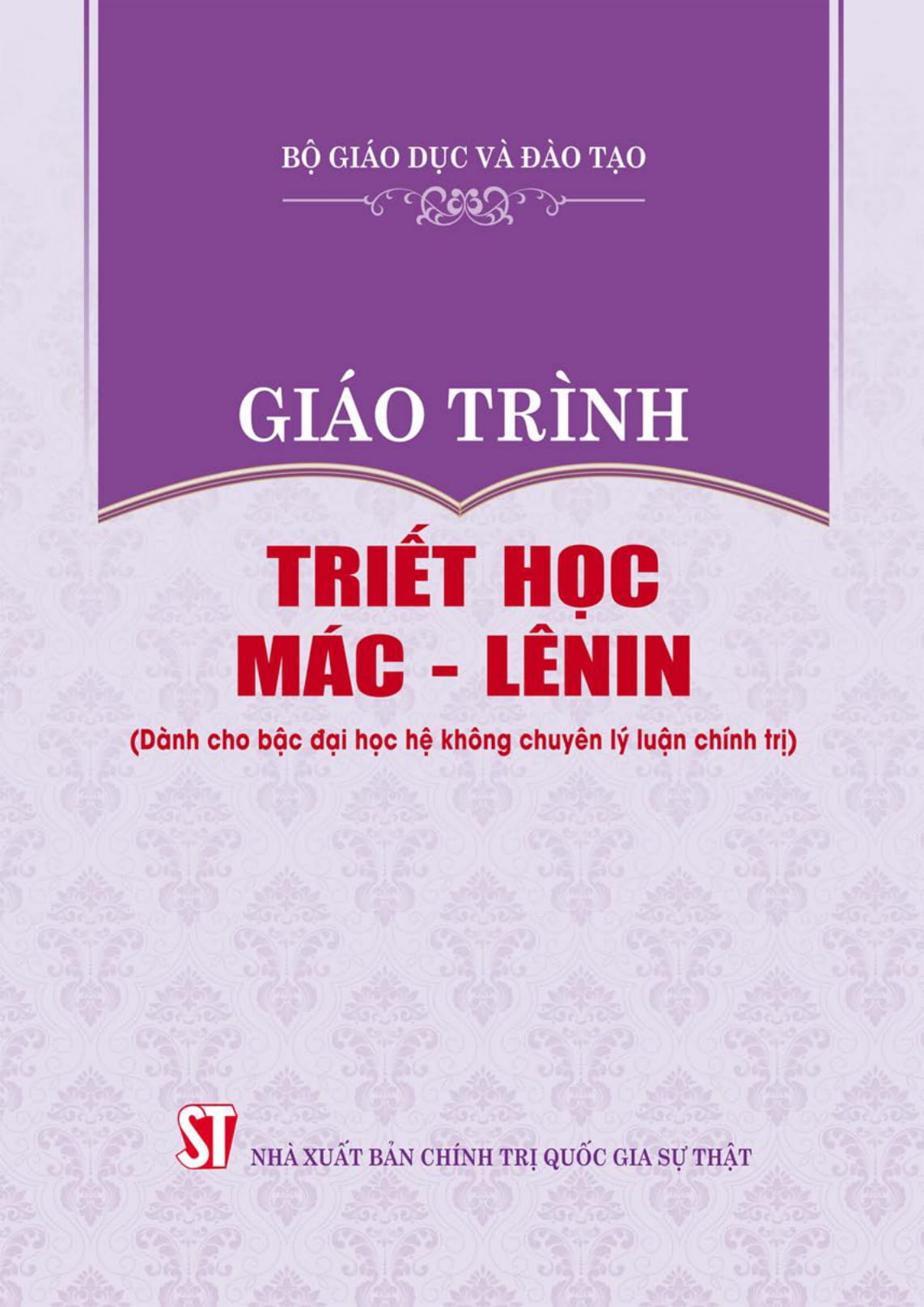giáo trình triết học mác - lênin (dành cho bậc đại học hệ không chuyên lý luận chính trị)