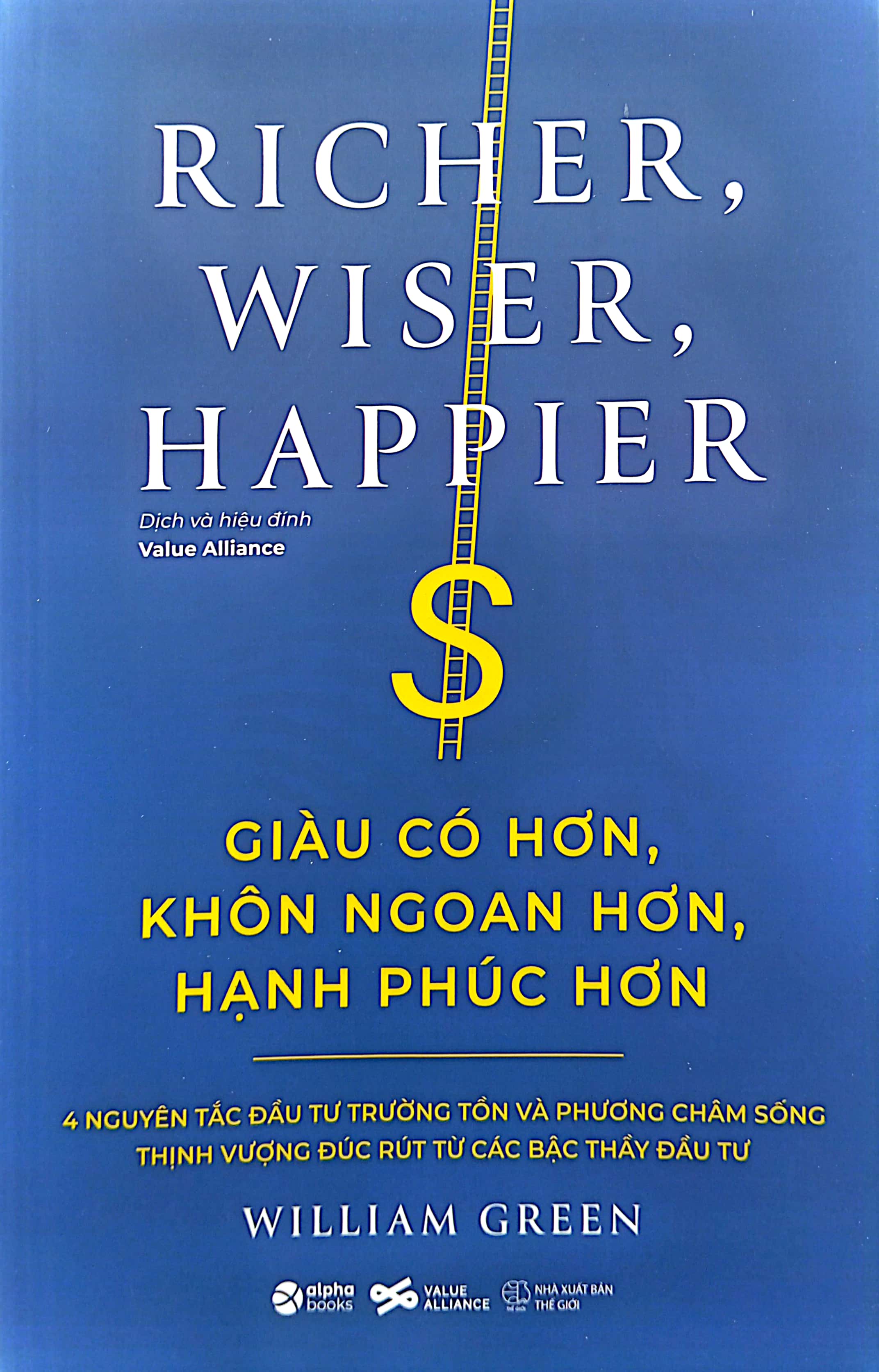 giàu có hơn, khôn ngoan hơn, hạnh phúc hơn