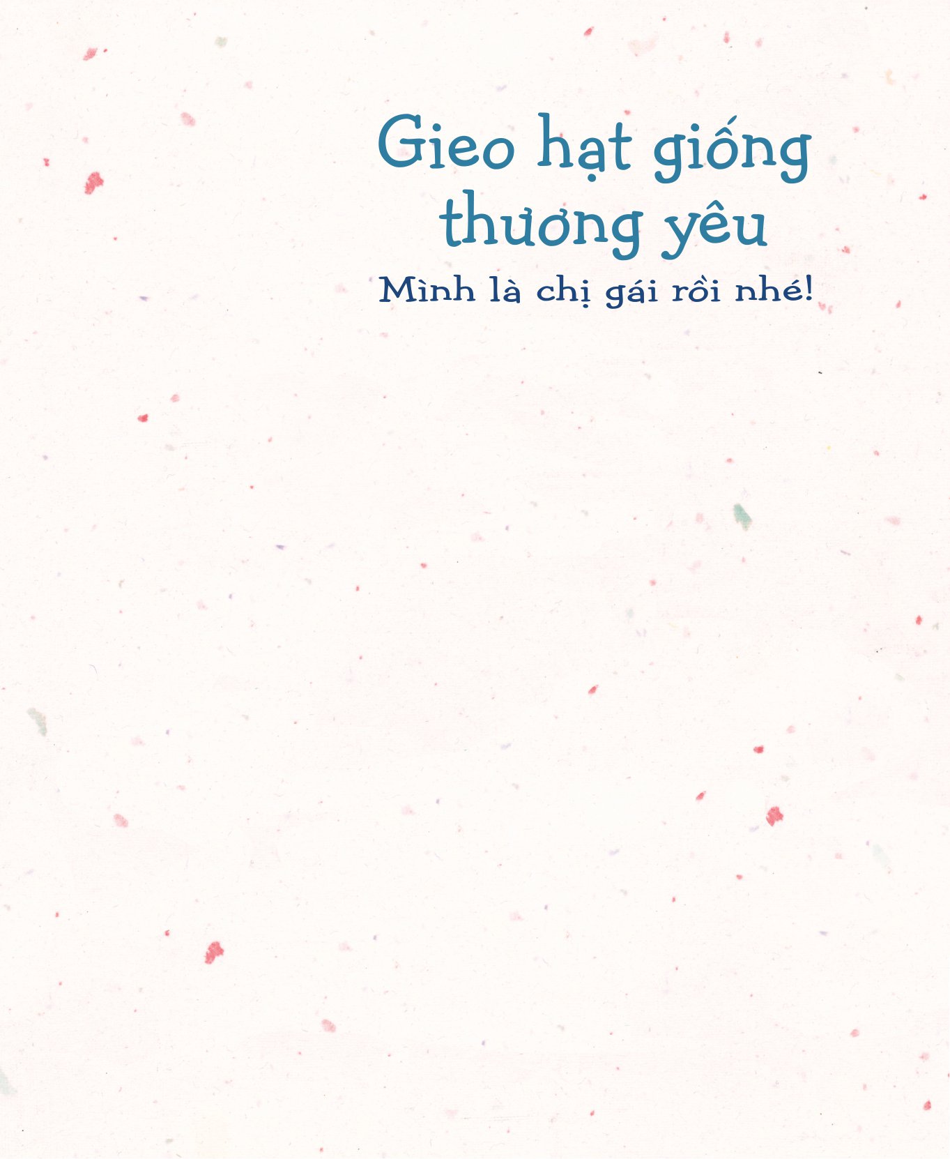 gieo hạt giống thương yêu - bé con ngọt ngào của mẹ