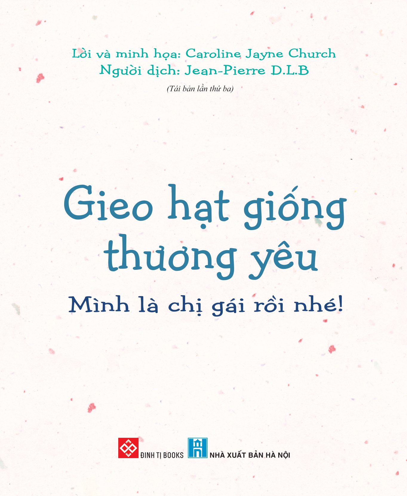 gieo hạt giống thương yêu - bé con ngọt ngào của mẹ