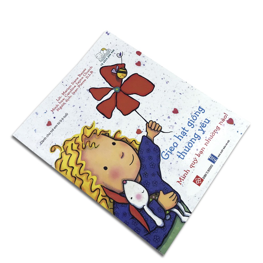 gieo hạt giống thương yêu - mình quý bạn nhường nào!