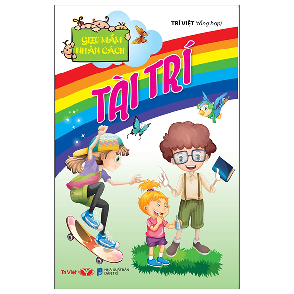 gieo mầm nhân cách - tài trí