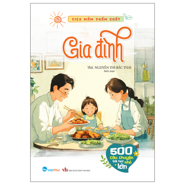 Gieo Mầm Phẩm Chất - 500 Câu Chuyện Nhỏ Bài Học Lớn - Tình Mẹ