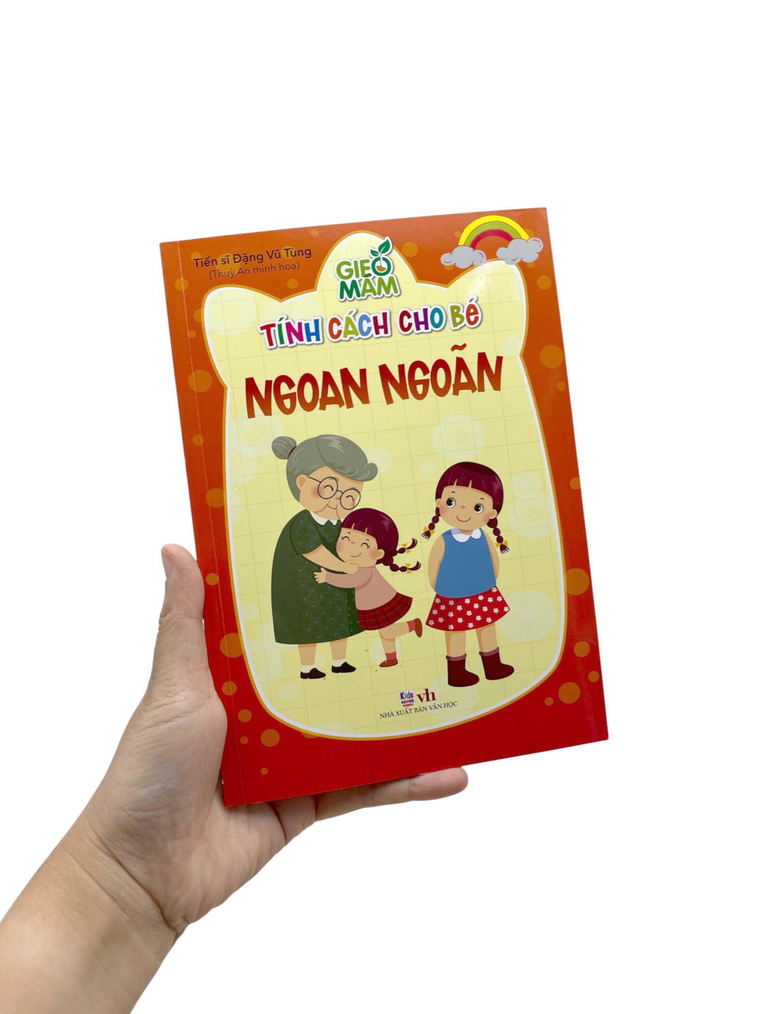 Gieo Mầm Tính Cách Cho Bé - Ngoan Ngoãn