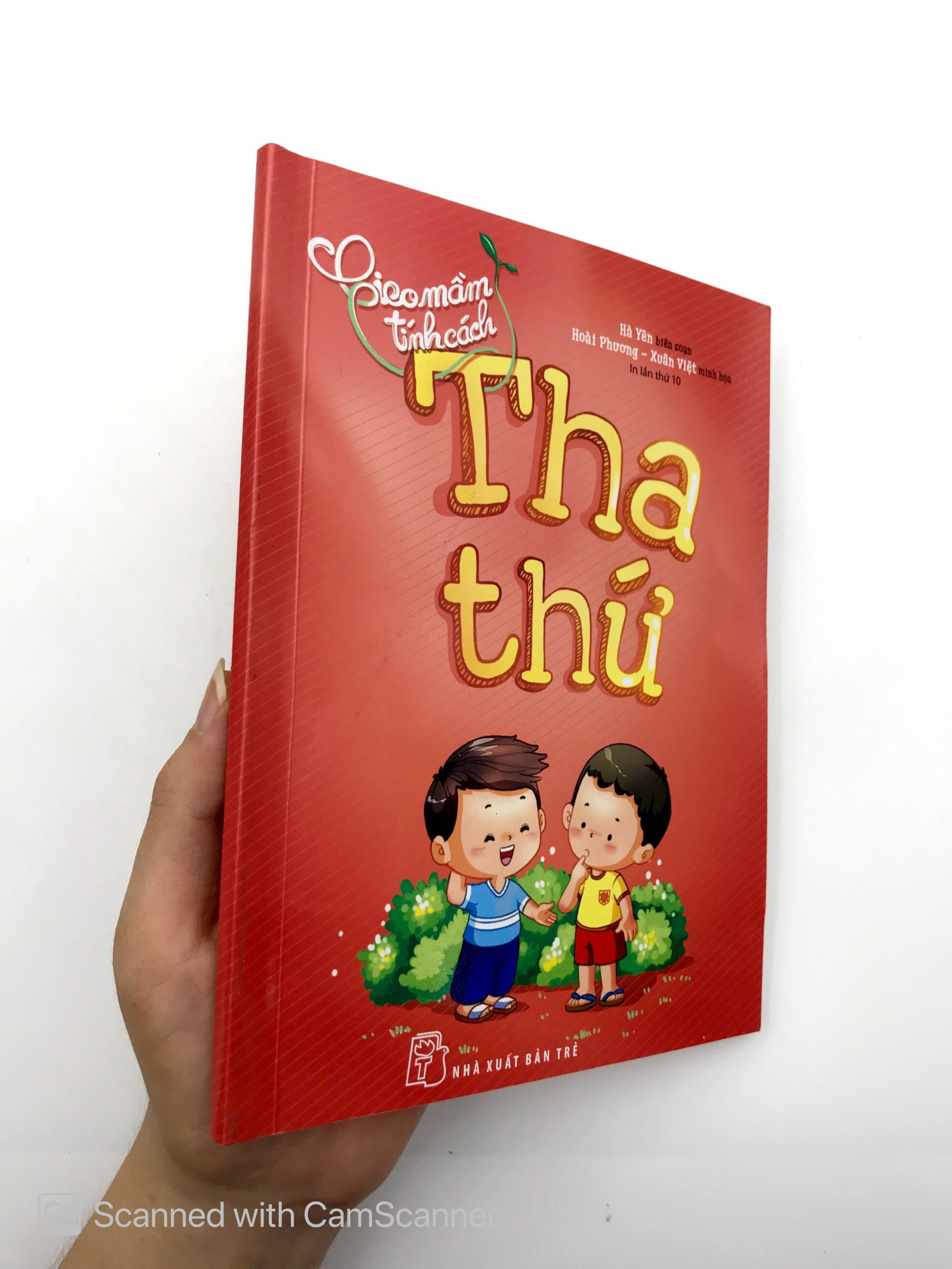 gieo mầm tính cách - tha thứ (tái bản 2019)