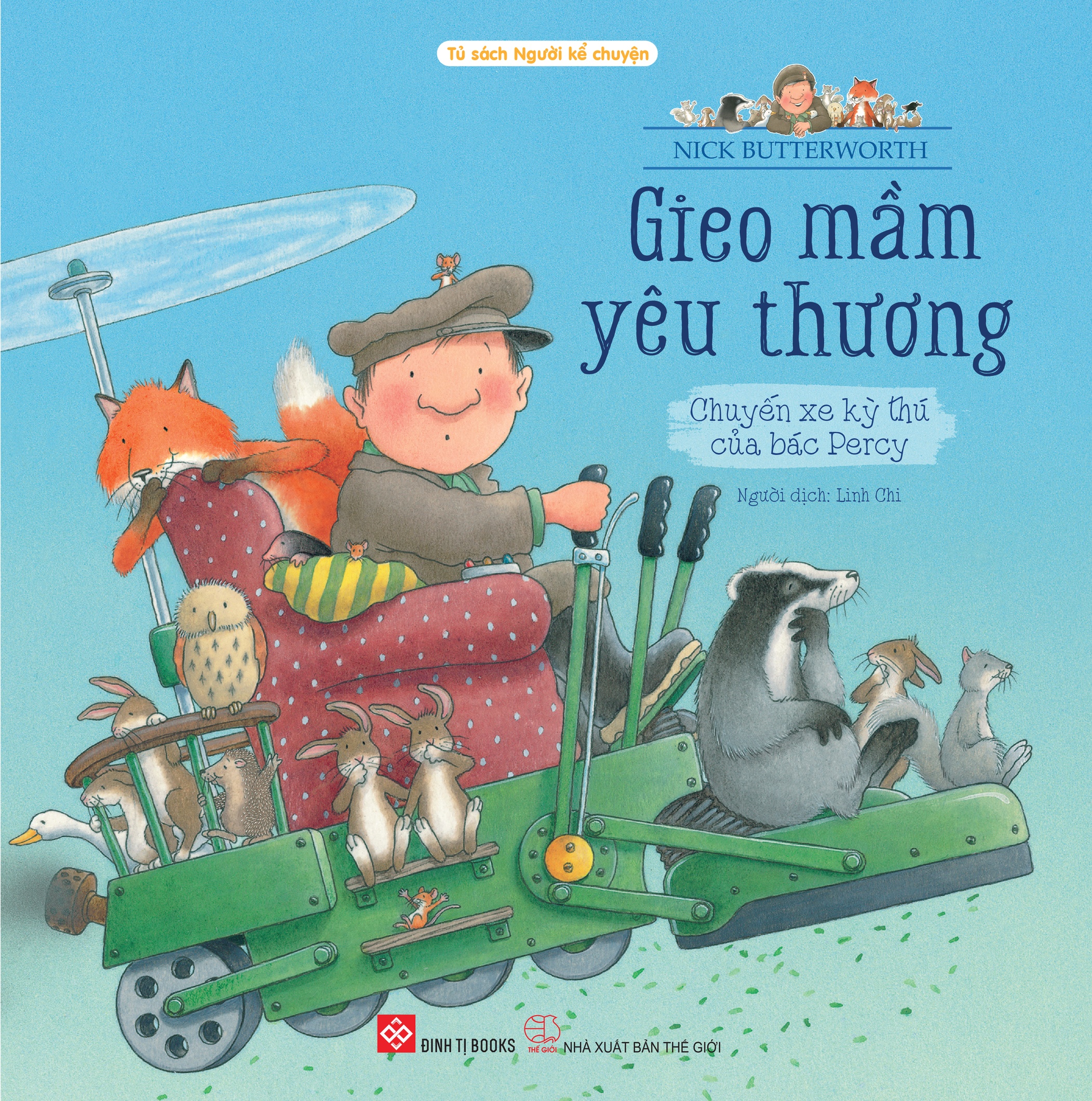 Gieo Mầm Yêu Thương - Chuyến Xe Kỳ Thú Của Bác Percy