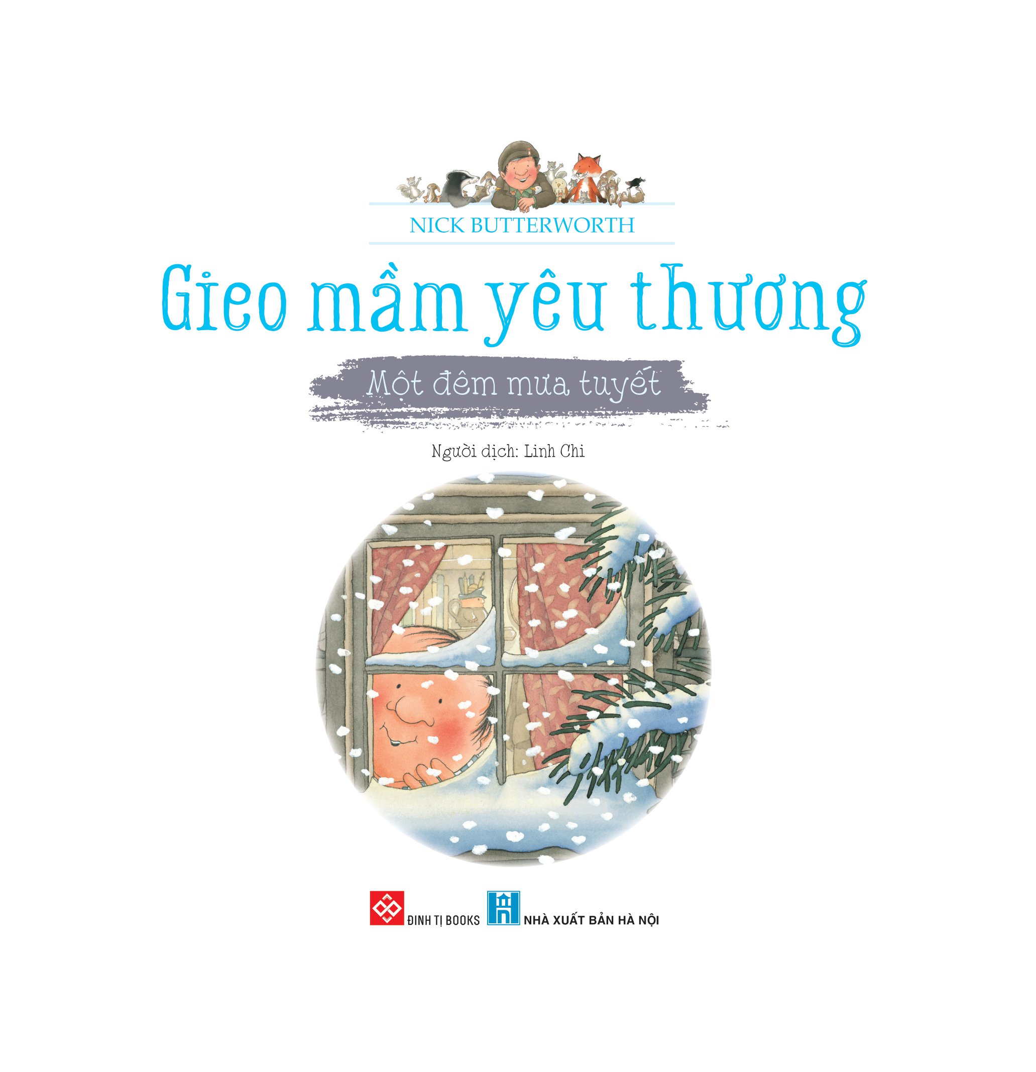 gieo mầm yêu thương - một đêm mưa tuyết (dành cho trẻ từ 3-9 tuổi)