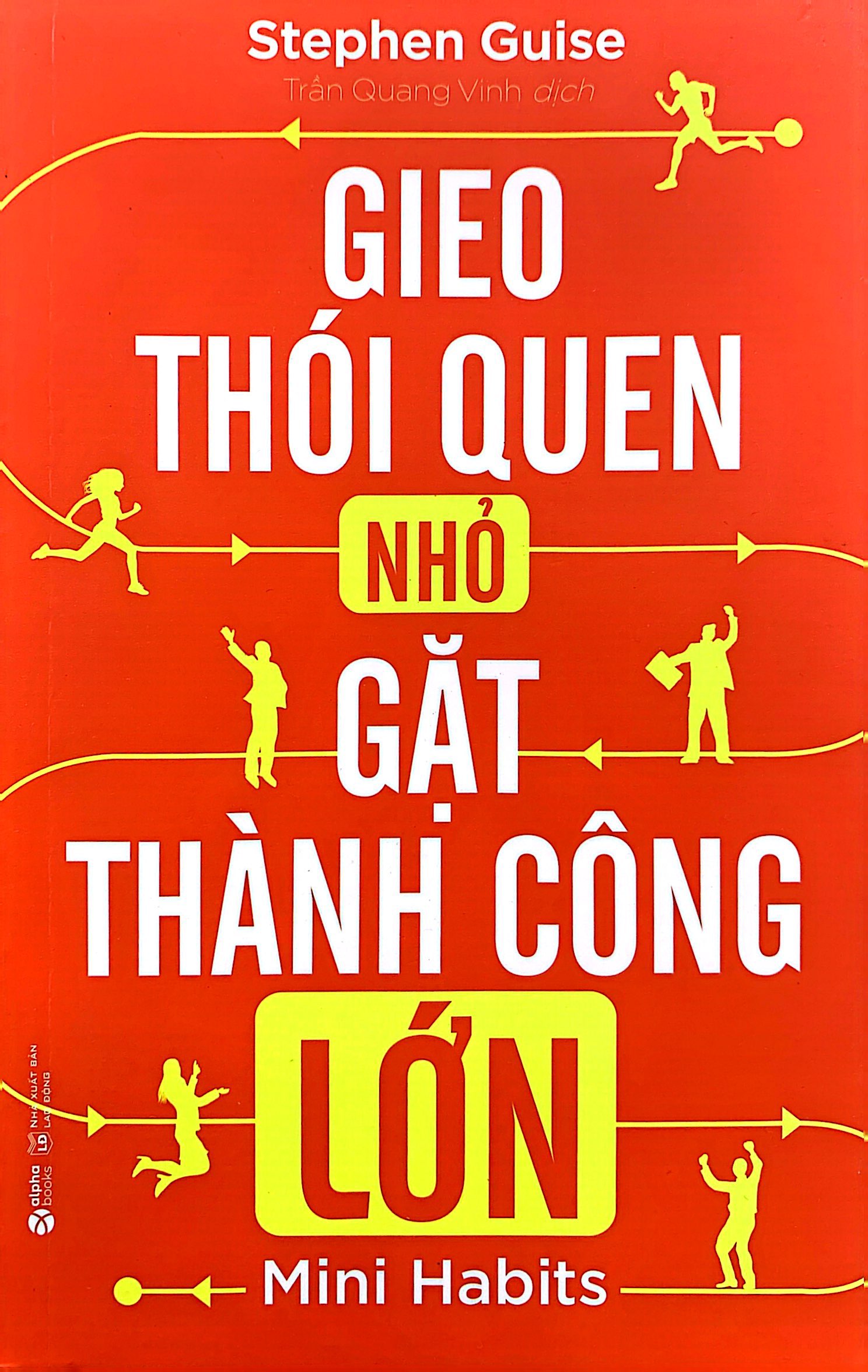 gieo thói quen nhỏ gặt thành công lớn