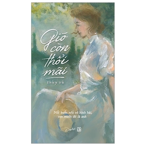 gió còn thổi mãi