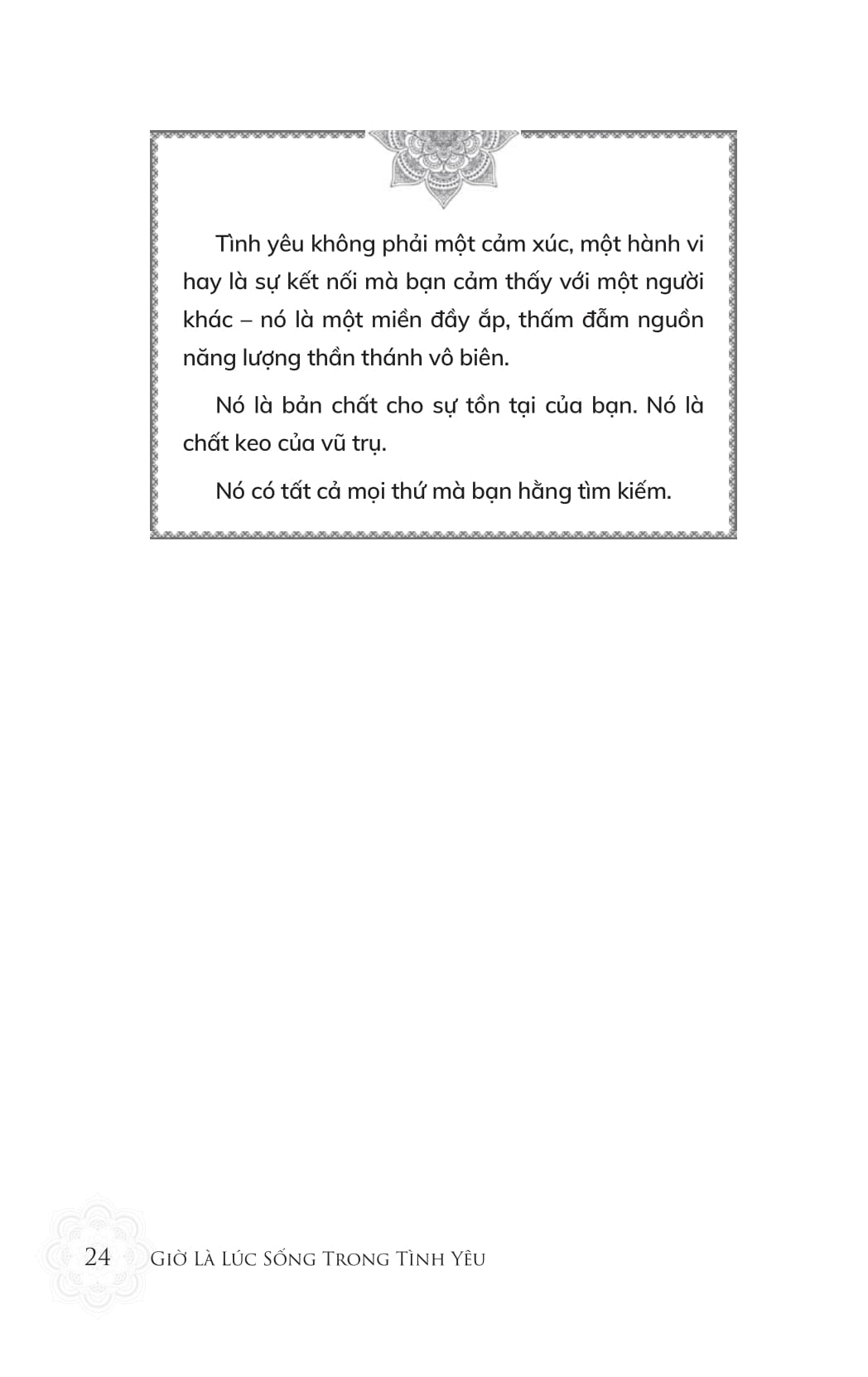 giờ là lúc sống trong tình yêu