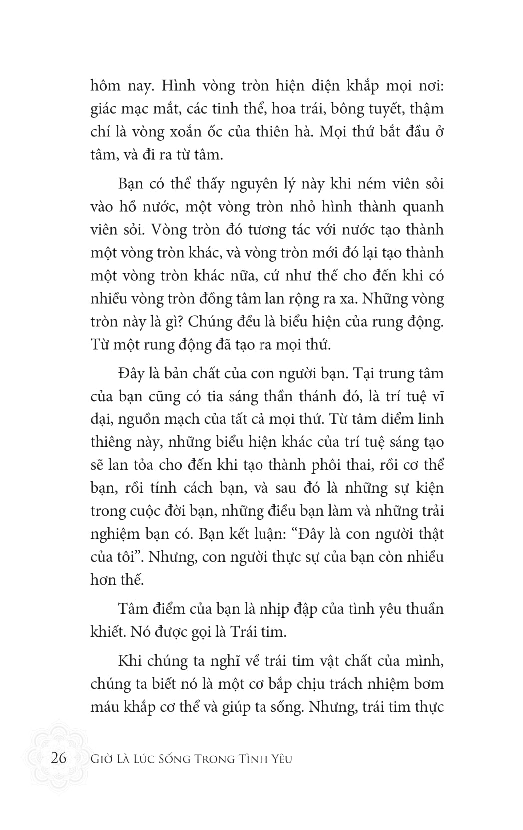 giờ là lúc sống trong tình yêu