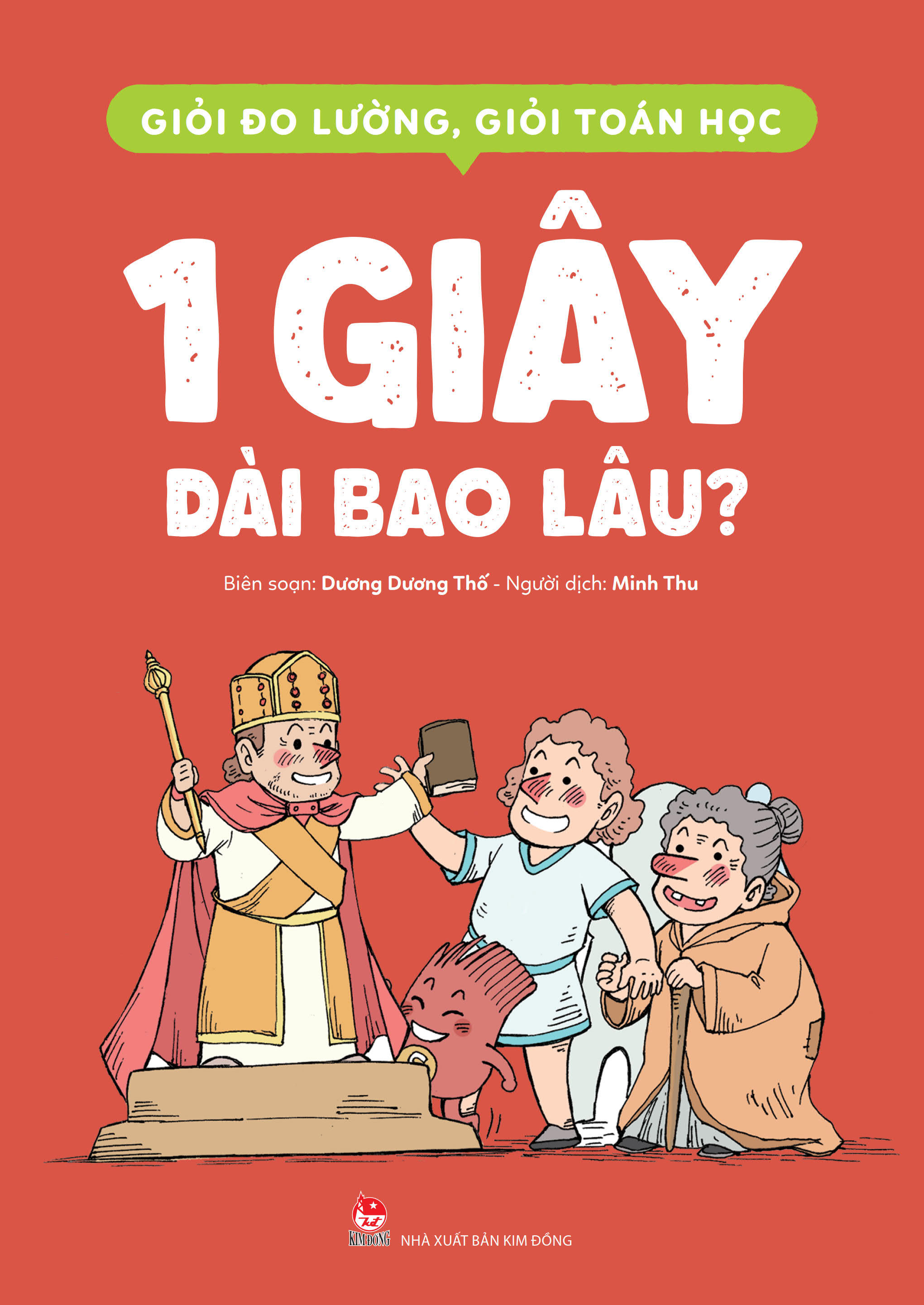 giỏi đo lường, giỏi toán học - 1 giây dài bao lâu?