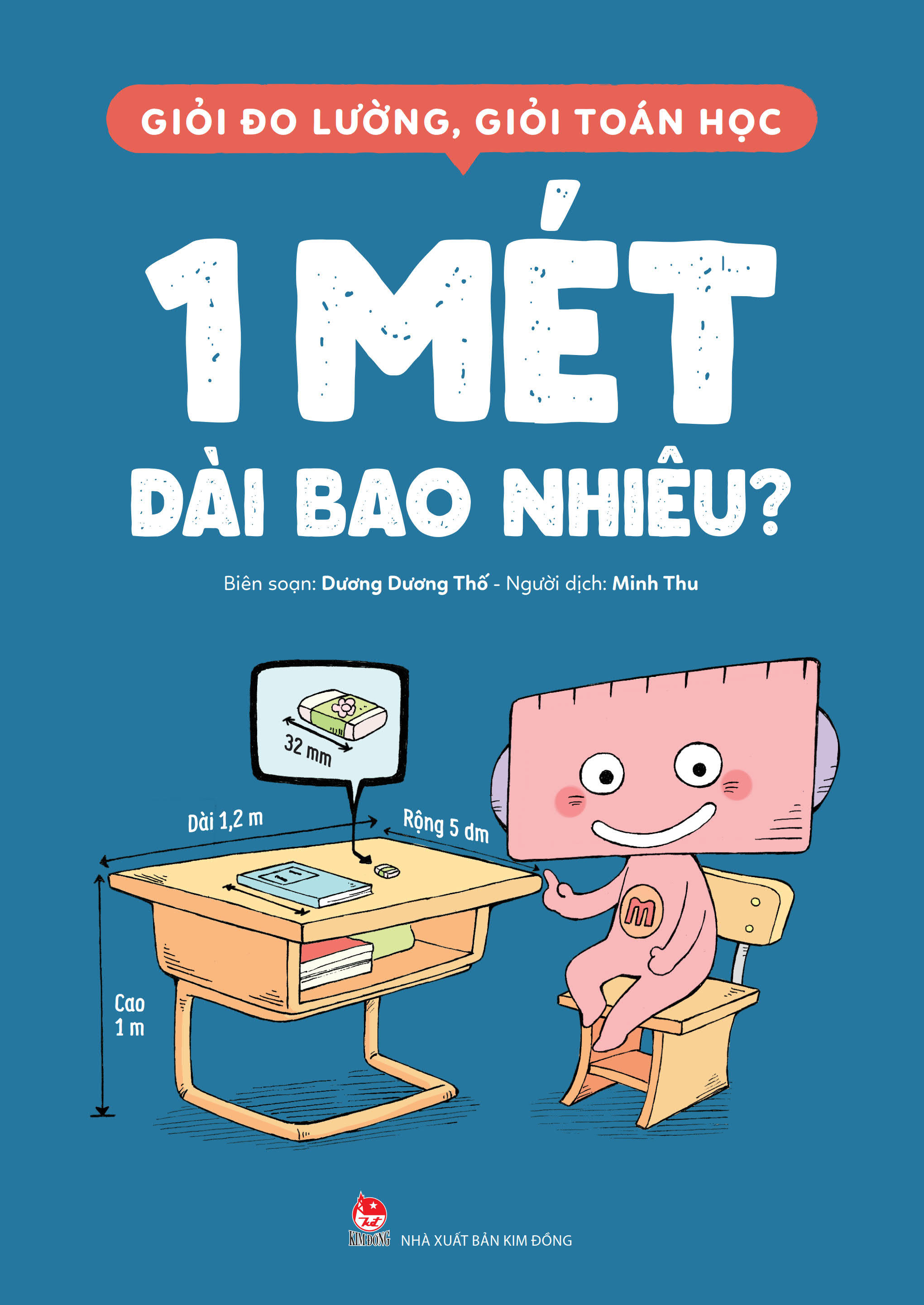 giỏi đo lường, giỏi toán học - 1 mét dài bao nhiêu?