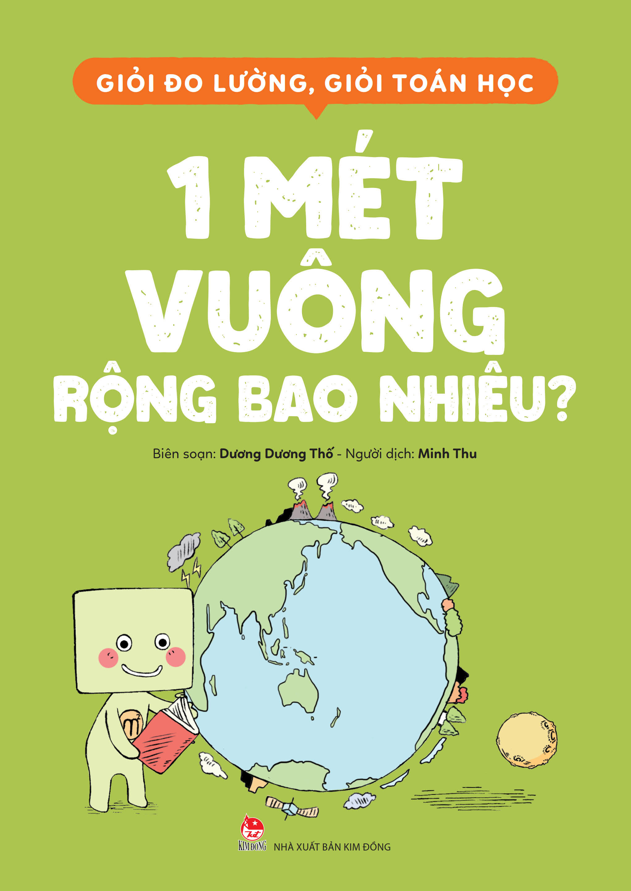 giỏi đo lường, giỏi toán học - 1 mét vuông rộng bao nhiêu?