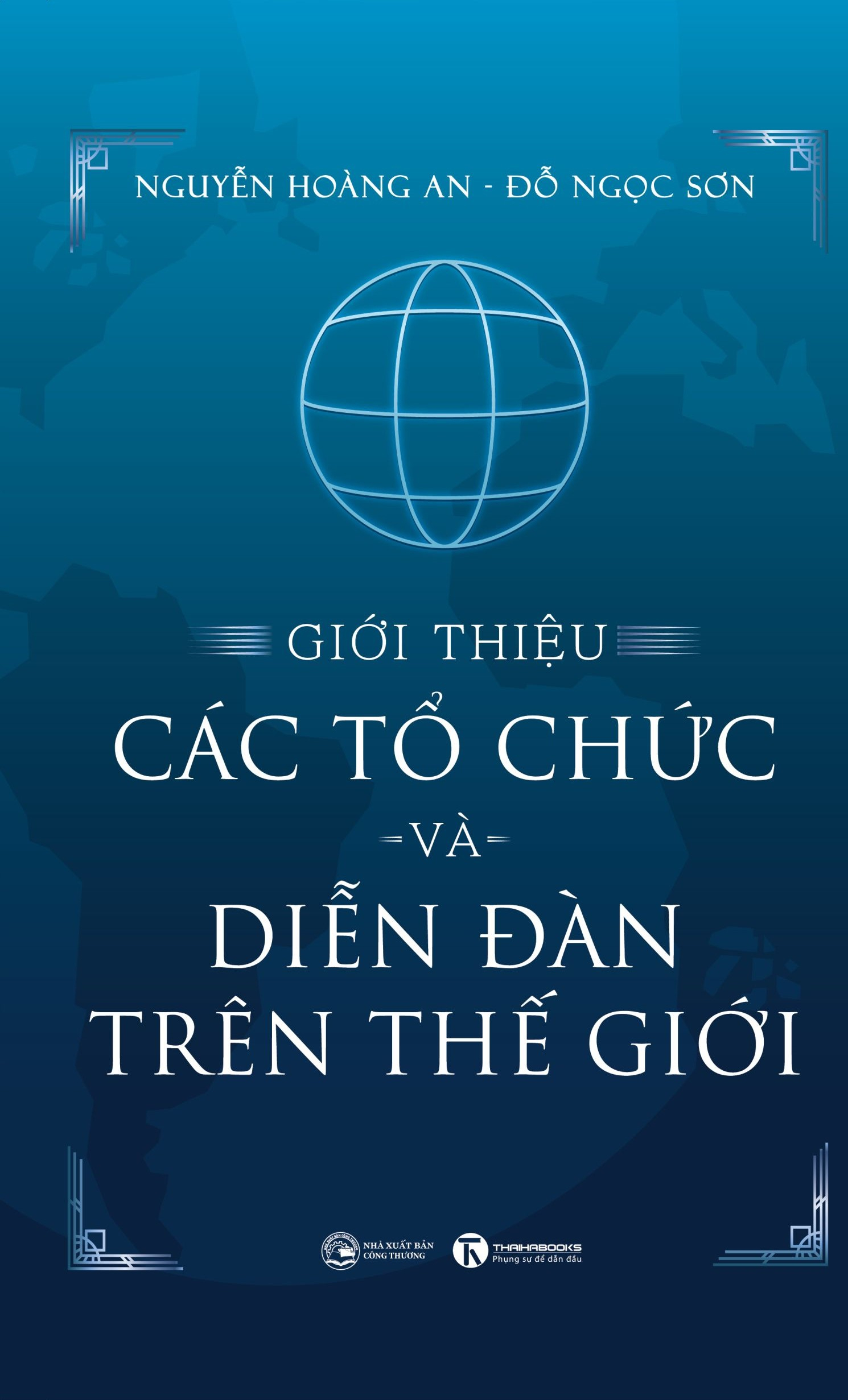 giới thiệu các tổ chức và diễn đàn trên thế giới - bìa cứng