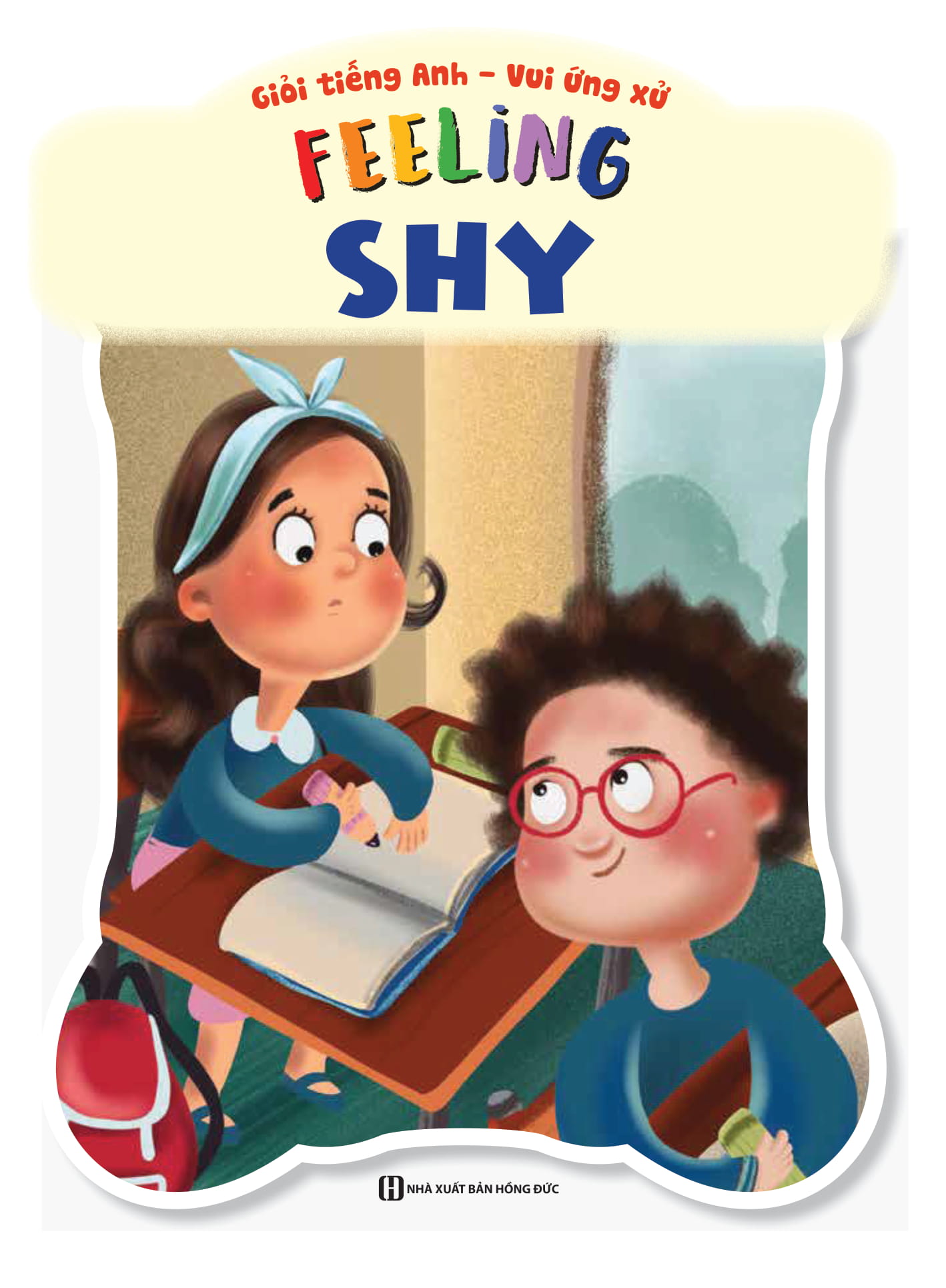 giỏi tiếng anh - vui ứng xử - feeling shy