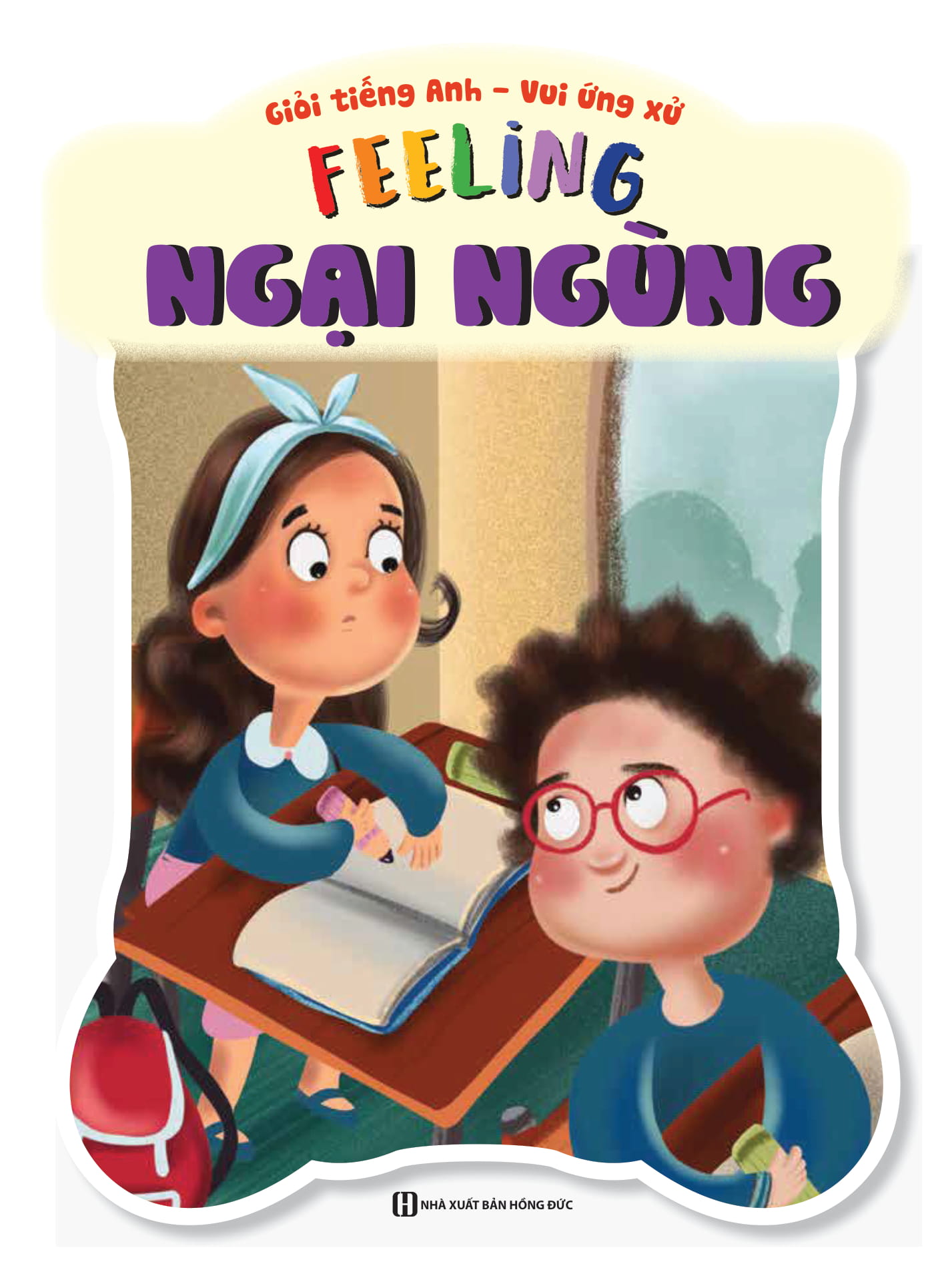 giỏi tiếng anh - vui ứng xử - feeling shy