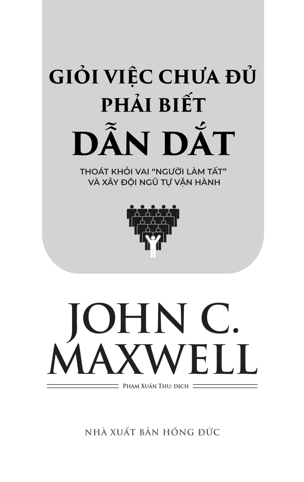 Gioi Viec Chua Du, Phai Biet Dan Dat