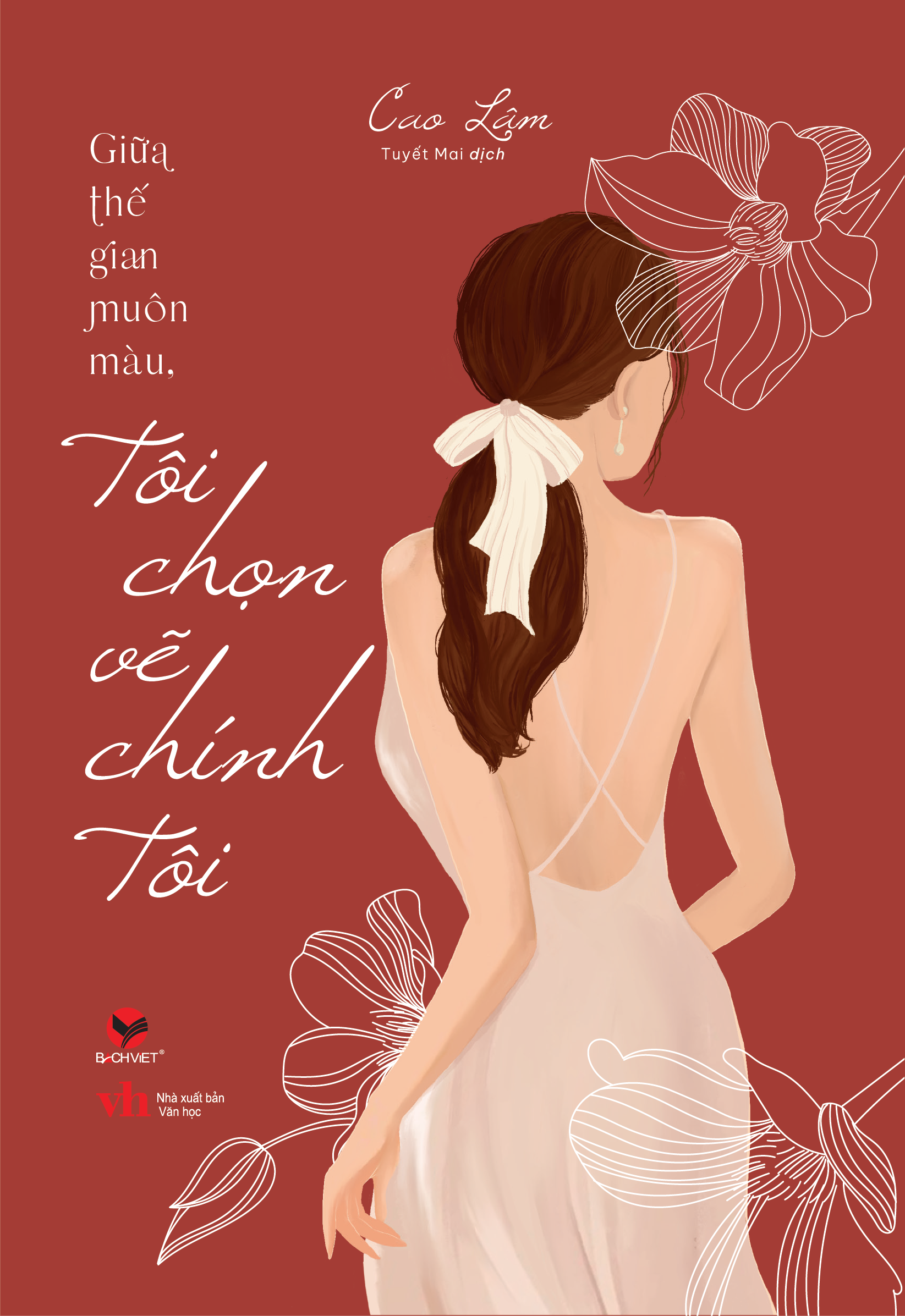Giua The Gian Muon Mau, Toi Chon Ve Chinh Toi