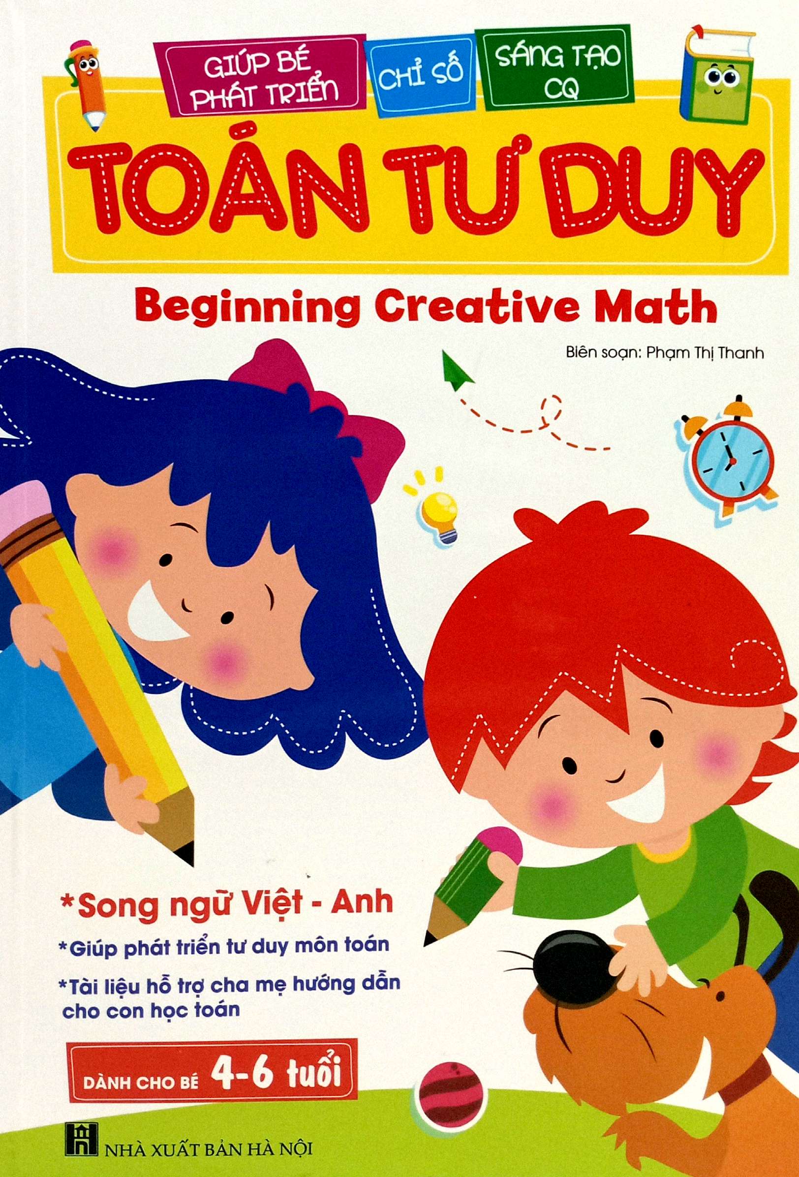 giúp bé phát triển chỉ số sáng tạo cq - toán tư duy - beginning creative math (dành cho bé 4-6 tuổi)