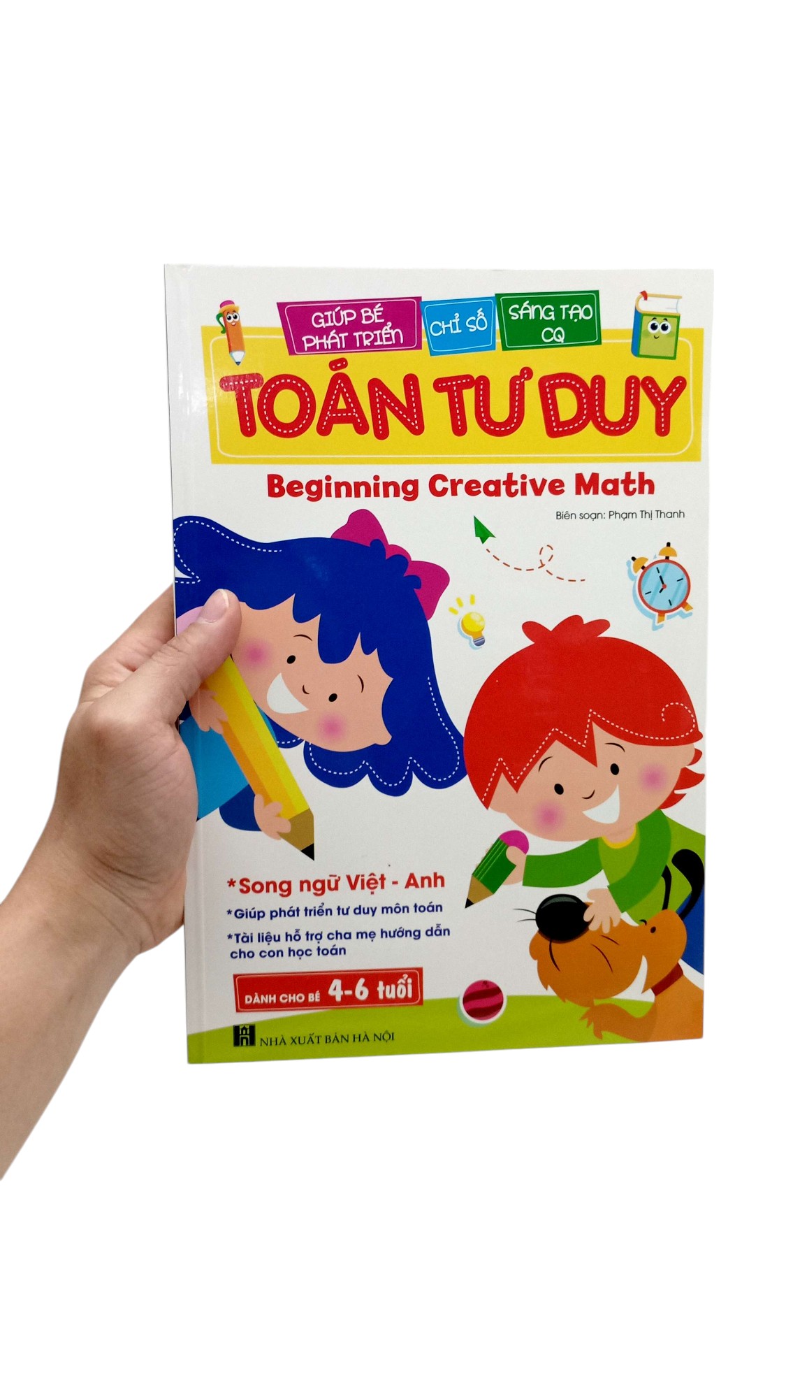 giúp bé phát triển chỉ số sáng tạo cq - toán tư duy - beginning creative math (dành cho bé 4-6 tuổi)