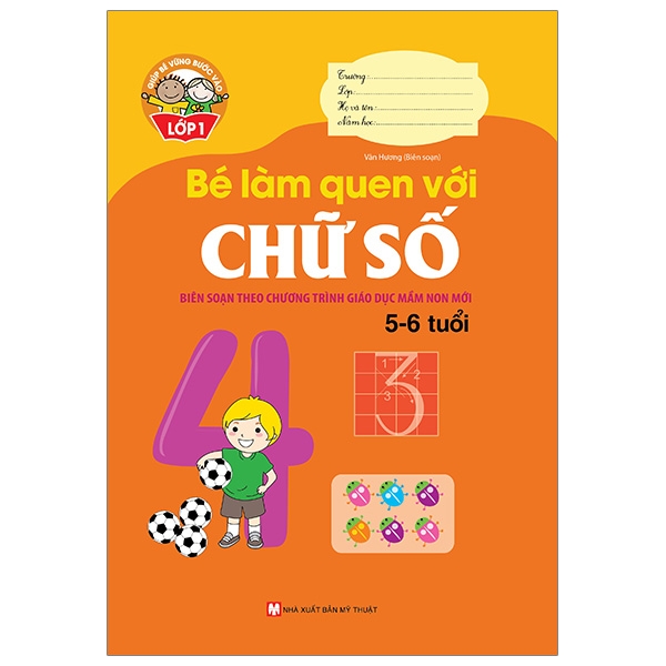 giúp bé vững bước vào lớp 1 - bé làm quen với chữ số (5-6 tuổi) (tái bản 2024)