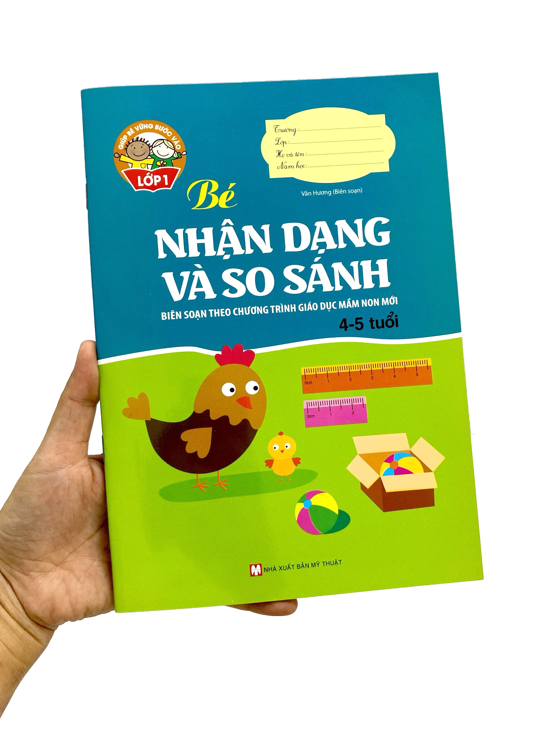 giúp bé vững bước vào lớp 1 - bé nhận dạng và so sánh (4-5 tuổi)