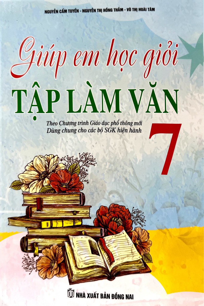 giúp em giỏi tập làm văn 7