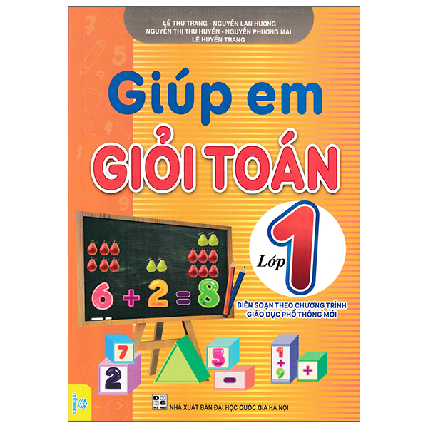 giúp em giỏi toán lớp 1 (biên soạn theo chương trình giáo dục phổ thông mới)