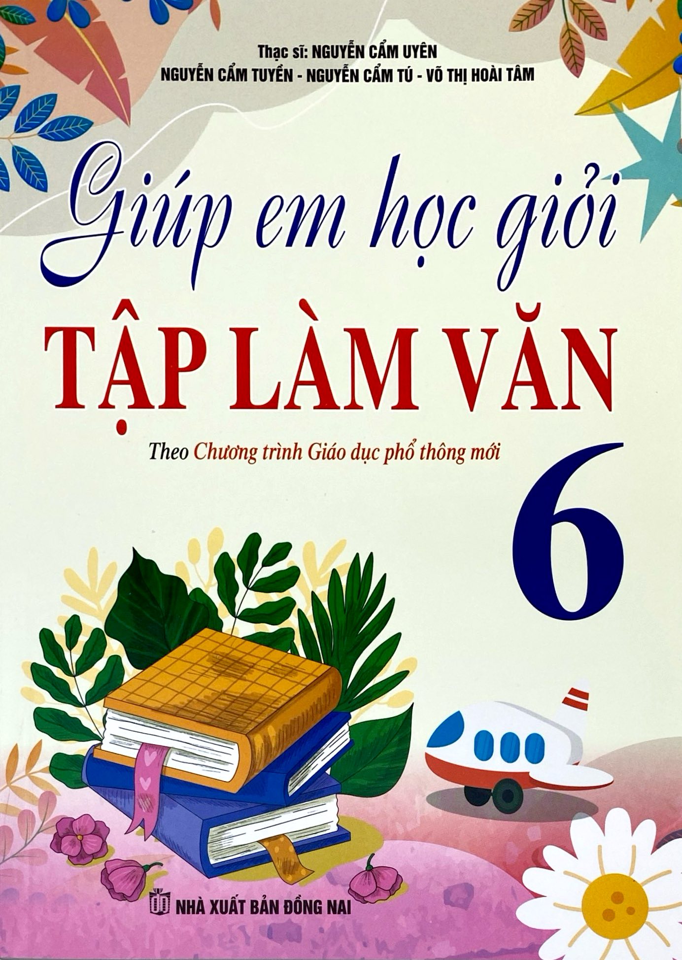 Giúp Em Học Giỏi Tập Làm Văn 6 - Ảnh 2
