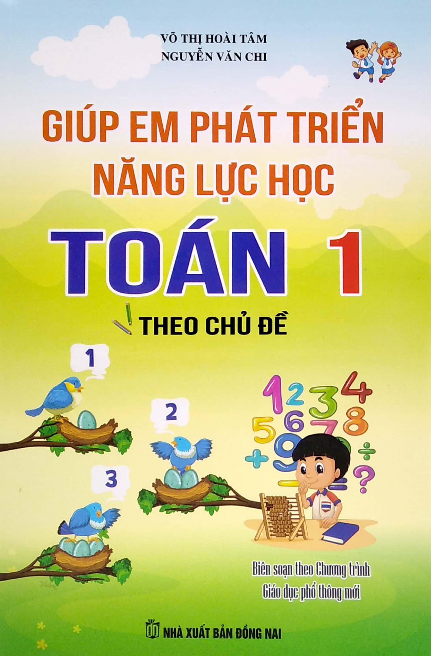 giúp em phát triển năng lực học toán 1 theo chủ đề