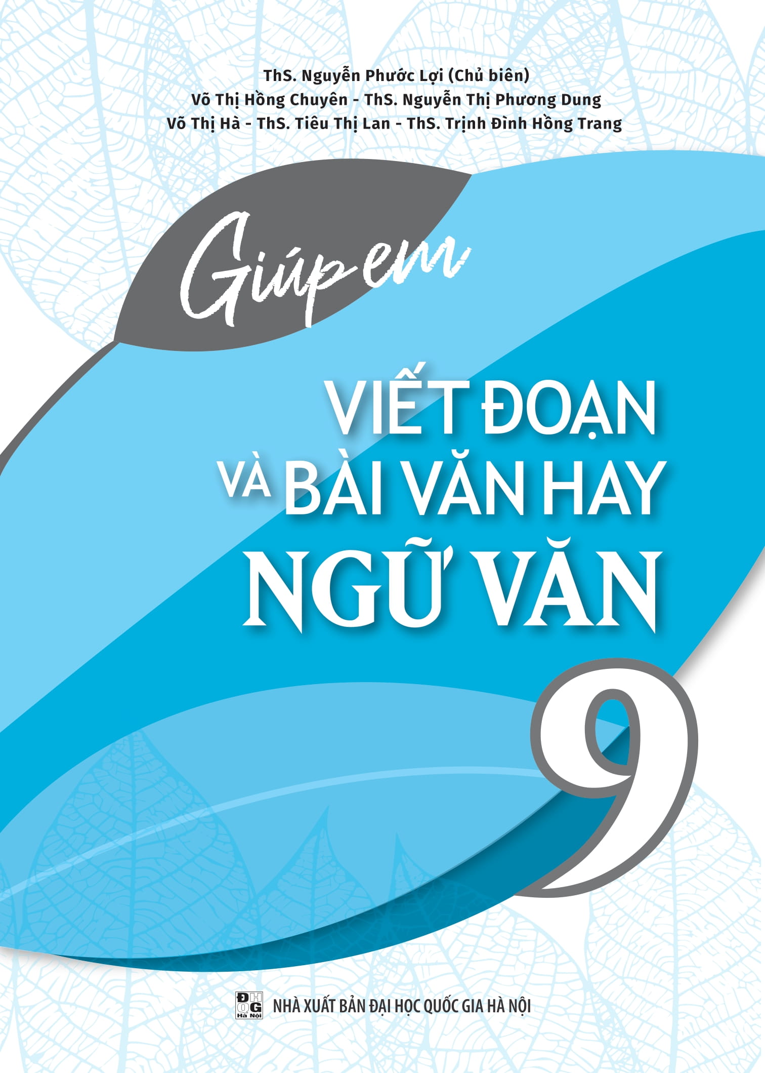 Giup Em Viet Doan Va Bai Van Hay Ngu Van Lop 9