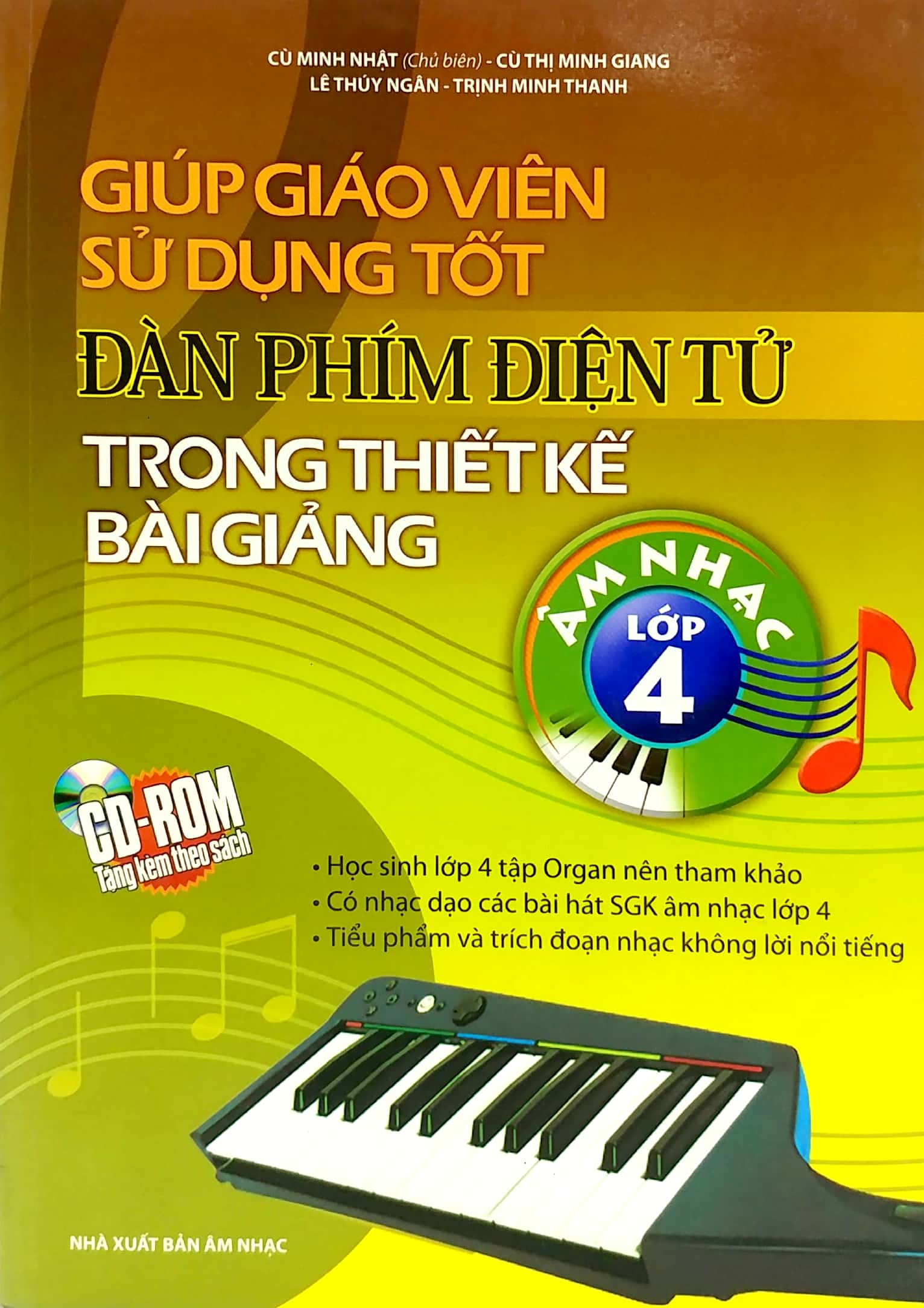 giúp giáo viên sử dụng tốt đàn phím điện tử trong thiết kế bài giảng - lớp 4