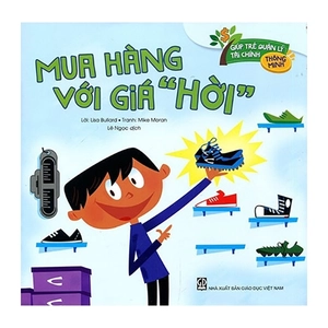 giúp trẻ quản lý tài chính thông minh - mua hàng với giá "hời"