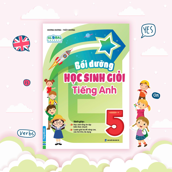 Global Success - Boi Duong Hoc Sinh Gioi Tieng Anh 5